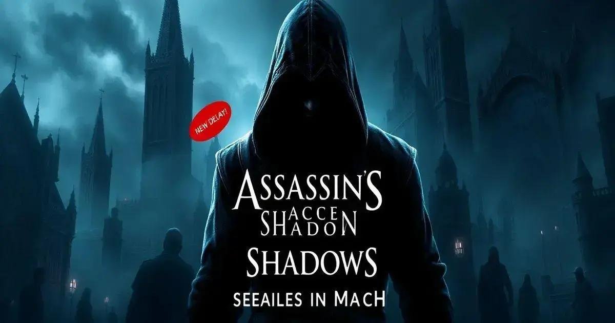 Novo adiamento! Assassin's Creed Shadows chega em março